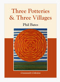 Three Potteries and Three Villages