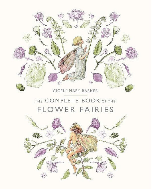 The Complete Book of the Flower Fairies