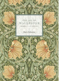 The Art of Wallpaper Mary Schoeser