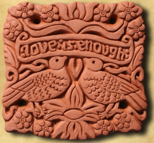 Terracotta Tile: Love is Enough