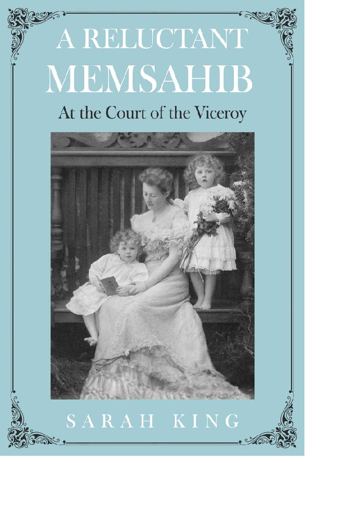 A Reluctant Memsahib - Sarah King